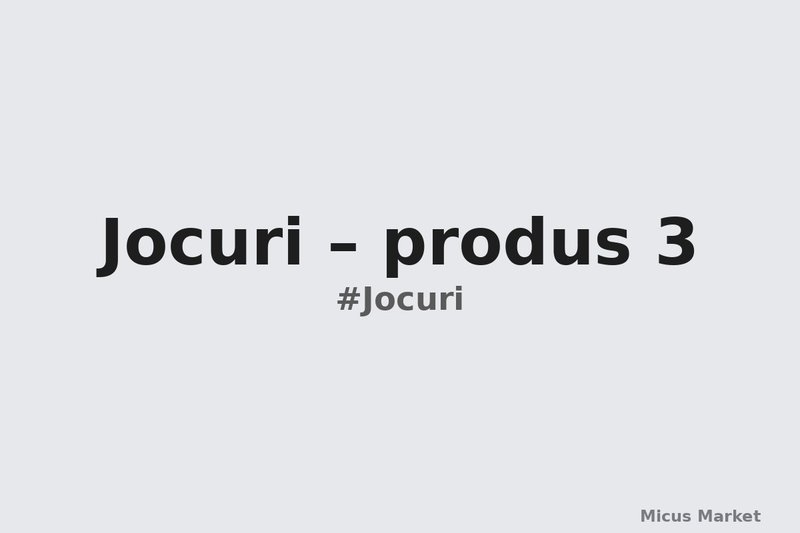 Jocuri – produs 3